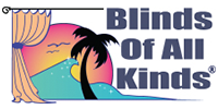 Blinds of all Kinds